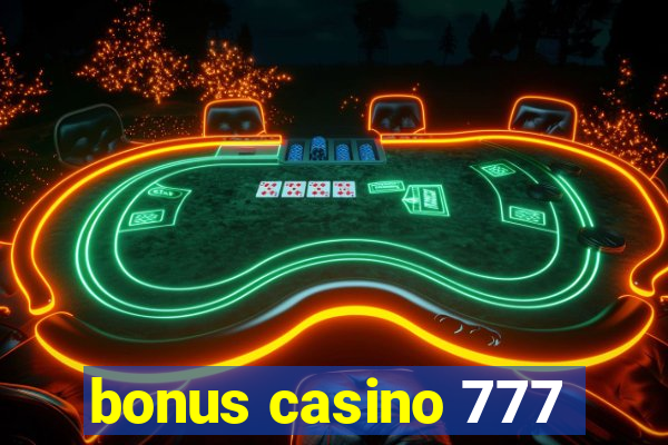 bonus casino 777