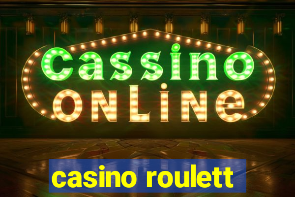 casino roulett