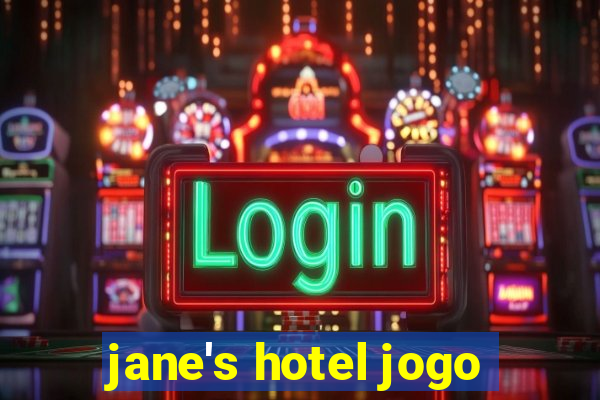 jane's hotel jogo