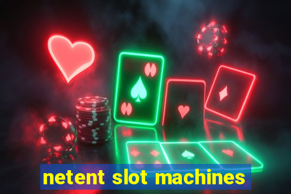 netent slot machines