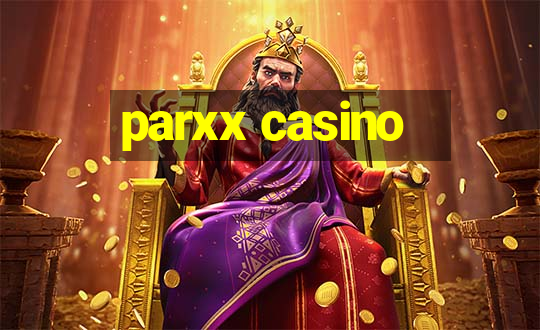 parxx casino