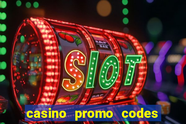 casino promo codes for existing customers