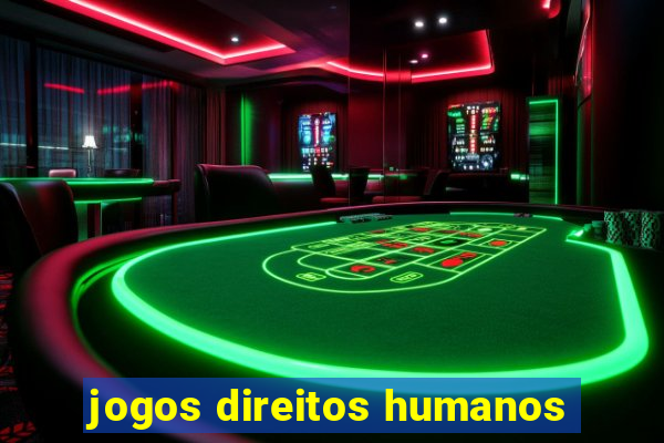 jogos direitos humanos