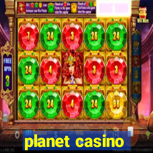 planet casino