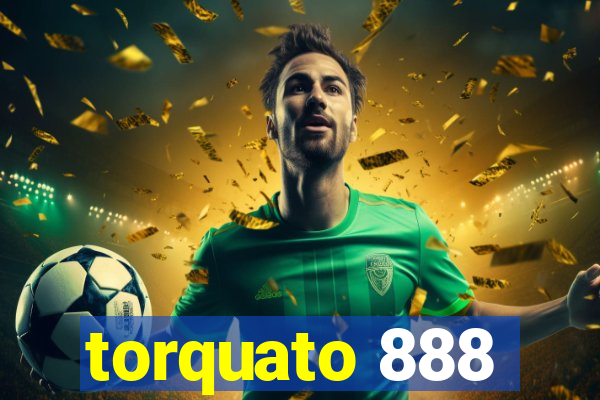 torquato 888