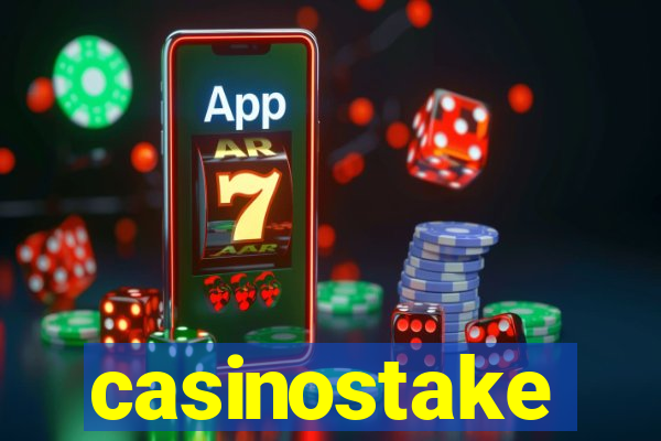 casinostake