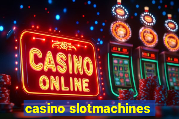 casino slotmachines