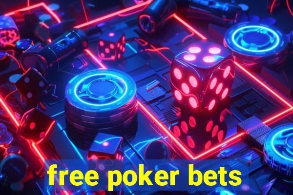 free poker bets