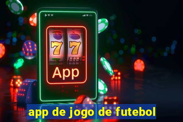 app de jogo de futebol