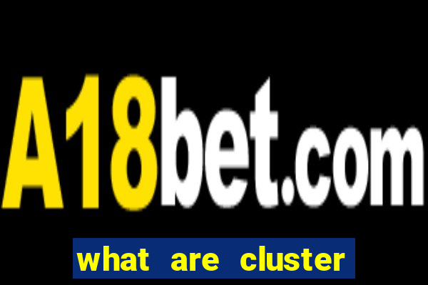 what are cluster pay slots