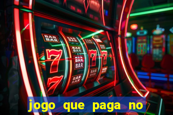 jogo que paga no cadastro sem dep贸sito