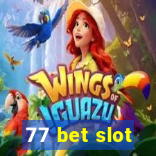 77 bet slot