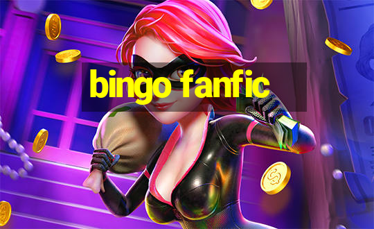 bingo fanfic