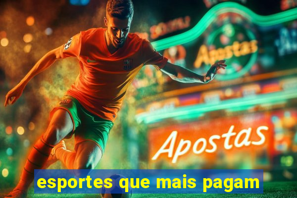 esportes que mais pagam