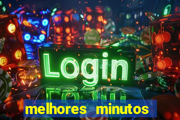 melhores minutos pagantes fortune tiger