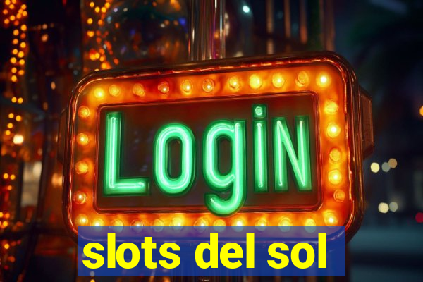 slots del sol