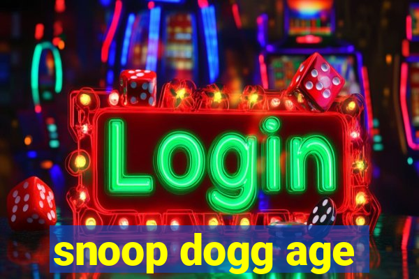 snoop dogg age