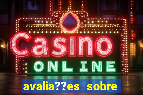 avalia??es sobre real casino - slots