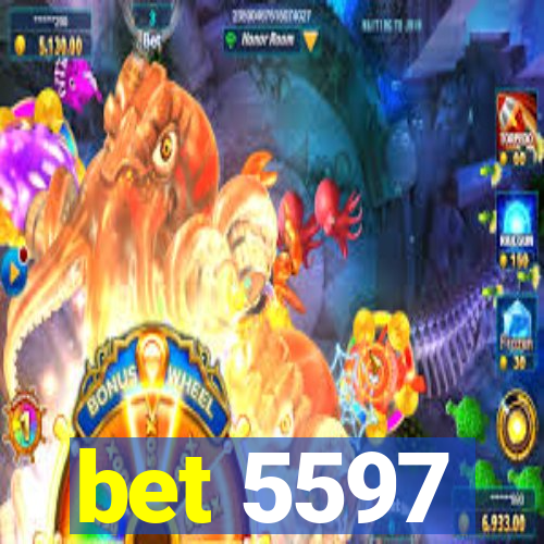 bet 5597