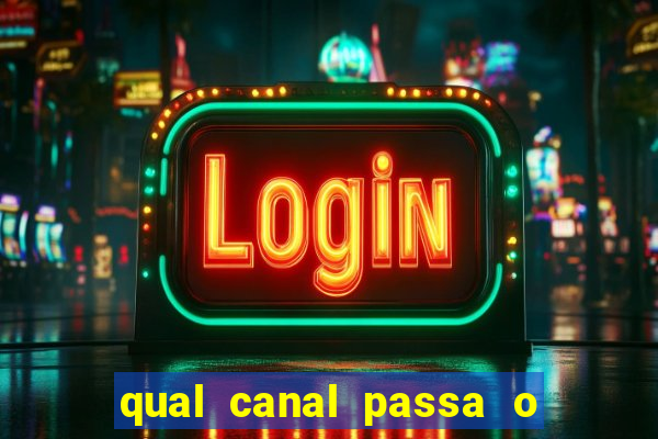 qual canal passa o jogo do internacional hoje