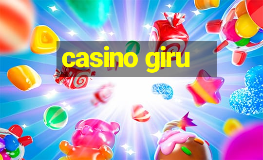 casino giru