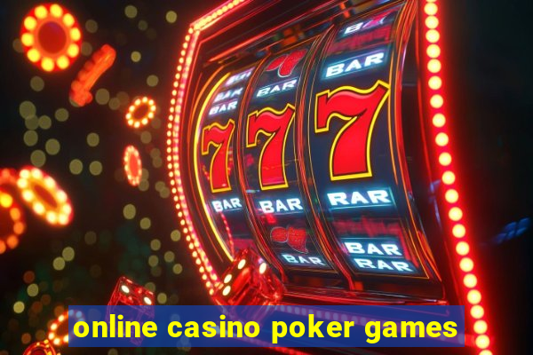 online casino poker games