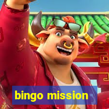 bingo mission