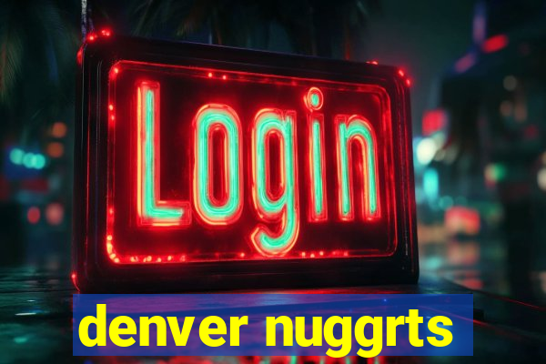 denver nuggrts