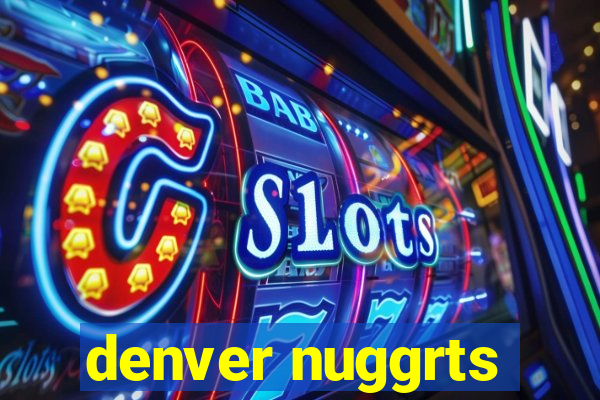 denver nuggrts