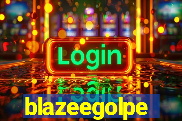 blazeegolpe