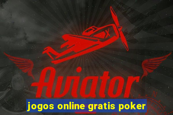 jogos online gratis poker