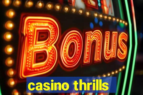 casino thrills