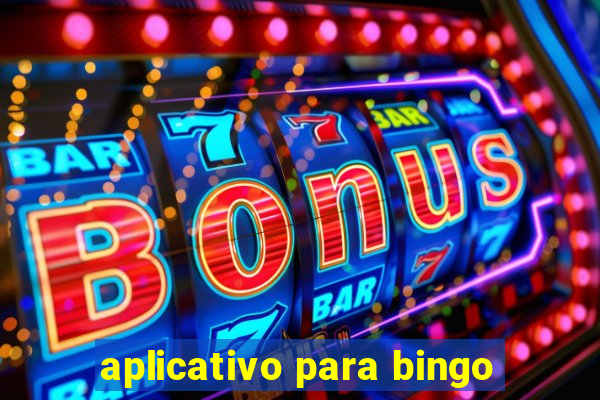 aplicativo para bingo