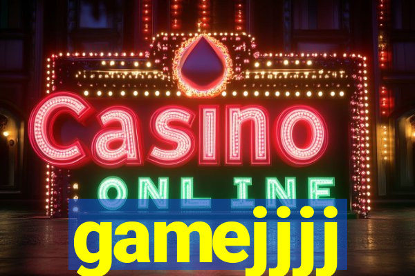 gamejjjj