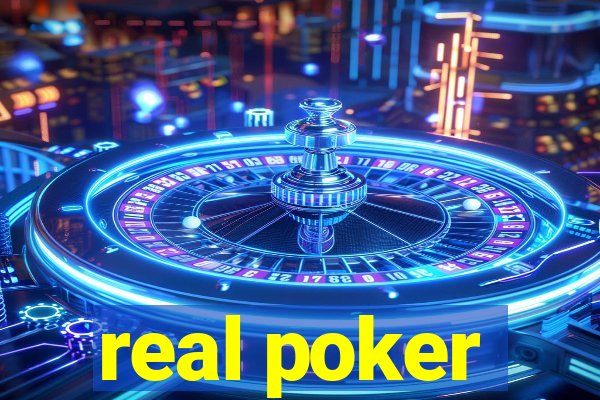 real poker