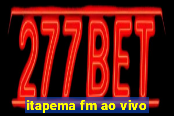 itapema fm ao vivo