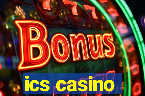 ics casino