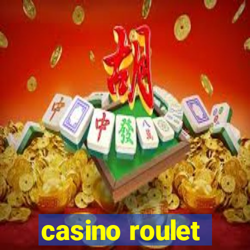 casino roulet