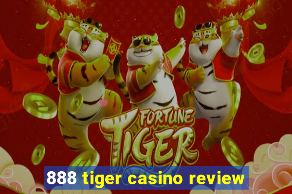 888 tiger casino review