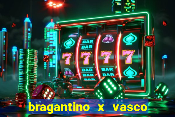 bragantino x vasco da gama palpite