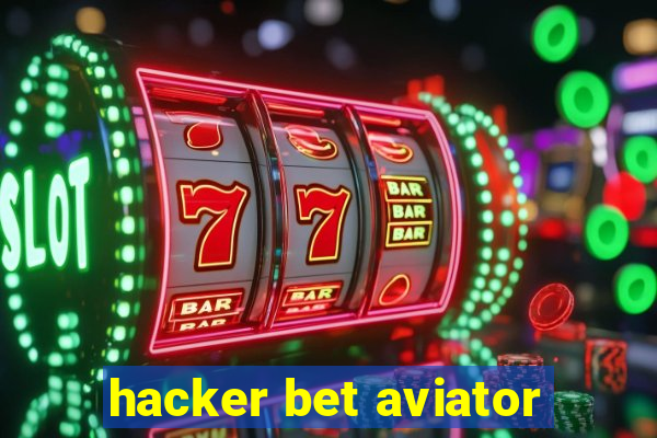 hacker bet aviator