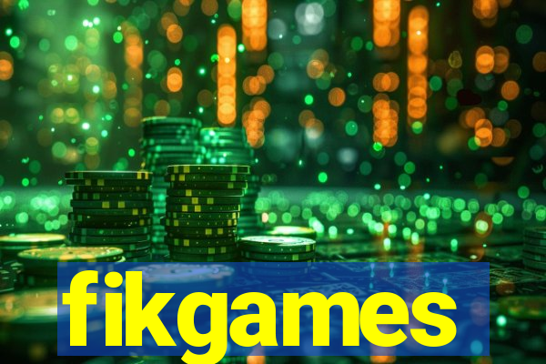 fikgames