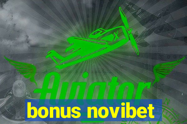 bonus novibet