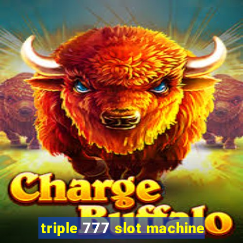 triple 777 slot machine