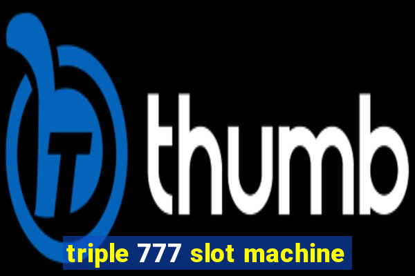 triple 777 slot machine