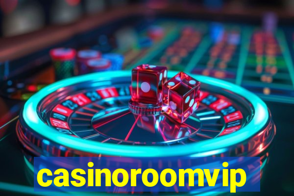 casinoroomvip