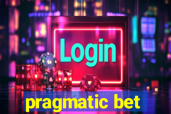 pragmatic bet