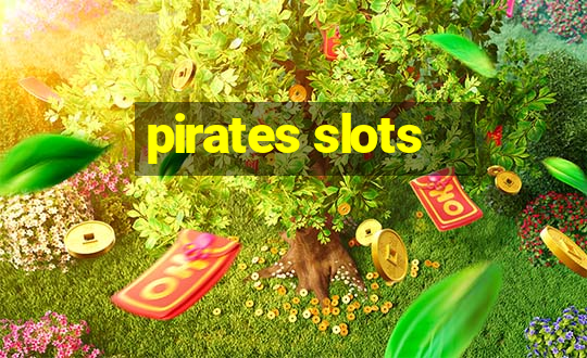 pirates slots