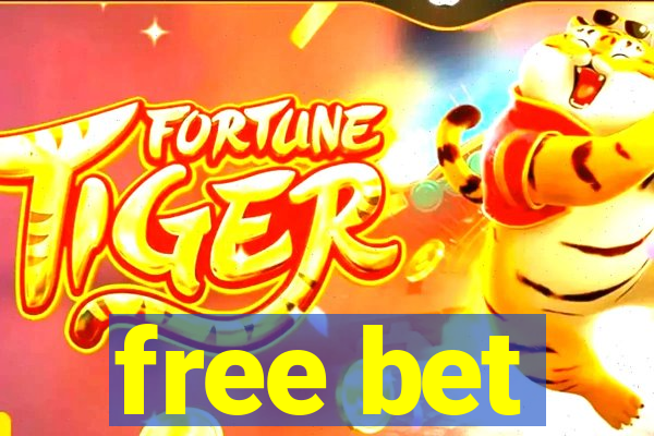 free bet