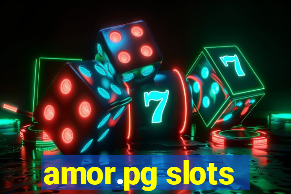 amor.pg slots